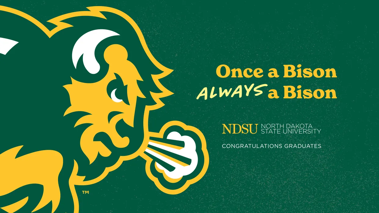 Once a Bison Congratulations Graduate