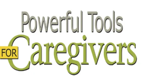 Powerful Tools for Caregivers